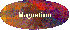 Magnetism